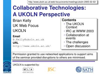 Collaborative Technologies: A UKOLN Perspective