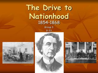 The Drive to Nationhood