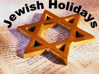 Jewish Holidays