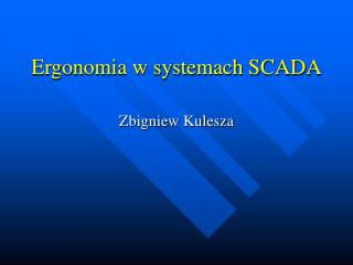 Ergonomia w systemach SCADA