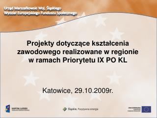 Urząd Marszałkowski Woj. Śląskiego Wydział Europejskiego Funduszu Społecznego