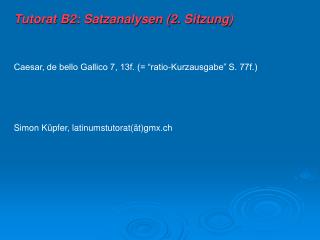 Tutorat B2: Satzanalysen (2. Sitzung)