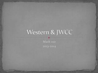 Western &amp; JWCC