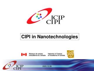 CIPI in Nanotechnologies