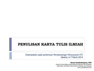 PENULISAN KARYA TULIS ILMIAH