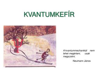 KVANTUMKEFÍR