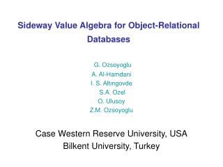 Sideway Value Algebra for Object-Relational Databases