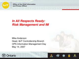 In All Respects Ready: Risk Management and IM