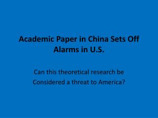 Academic Paper in China Sets Off Alarms in U.S.