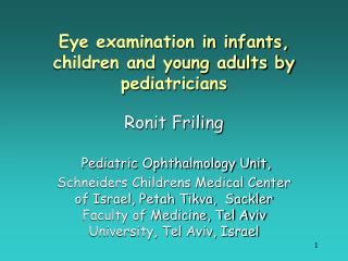 Eye examination in infants, children and young adults by pediatricians