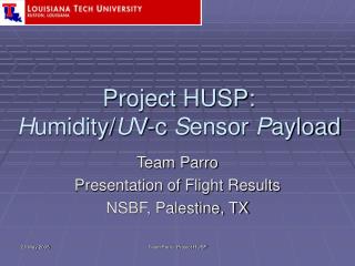 Project HUSP: H umidity/ U V-c S ensor P ayload