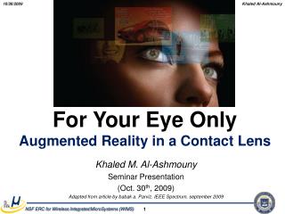 For Your Eye Only Augmented Reality in a Contact Lens