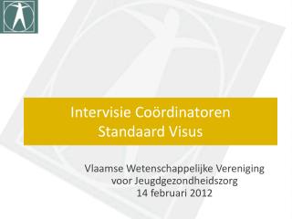 Intervisie Coördinatoren Standaard Visus