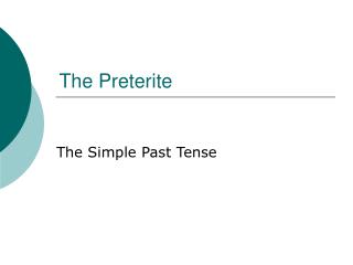 The Preterite