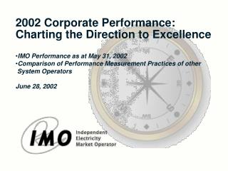 2002 Corporate Performance: Charting the Direction to Excellence