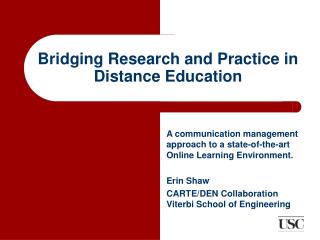 Bridging Research and Practice in Distance Education