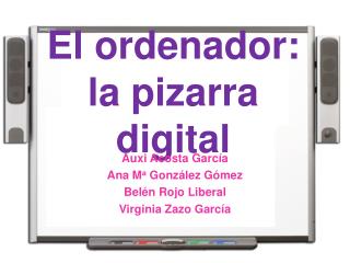 El ordenador: la pizarra digital