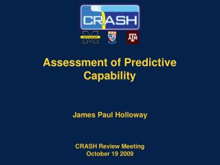 Assessment of Predictive Capability