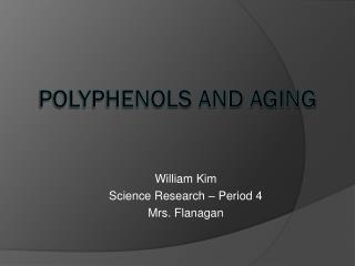 Polyphenols and Aging