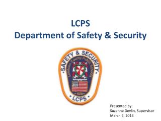 LCPS Department of Safety &amp; Security