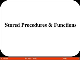 Stored Procedures &amp; Functions