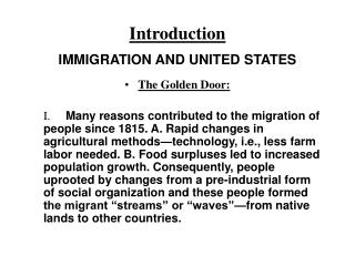 Introduction IMMIGRATION AND UNITED STATES