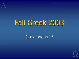 Fall Greek 2003