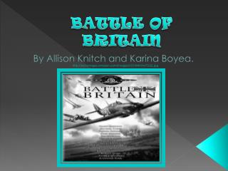 BATTLE OF BRITAIN