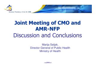 Joint Meeting of CMO and AMR - NFP Discussion and Conclusions