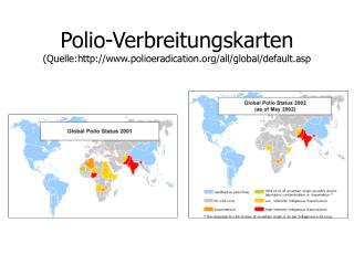 Polio-Verbreitungskarten (Quelle:polioeradication/all/global/default.asp