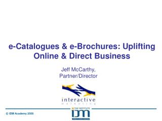 e-Catalogues &amp; e-Brochures: Uplifting Online &amp; Direct Business