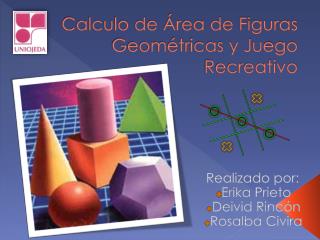 Calculo de Área de Figuras Geométricas y Juego Recreativo
