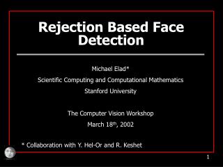 Rejection Based Face Detection