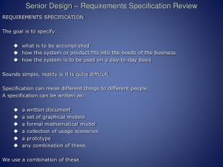 Senior Design – Requirements Specification Review