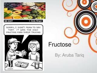 Fructose