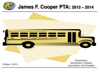 James F. Cooper PTA: 2013 – 2014