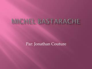 Michel Bastarache