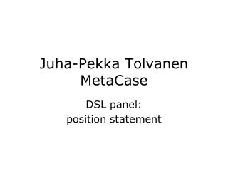 Juha-Pekka Tolvanen MetaCase