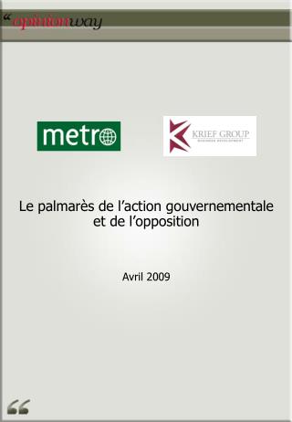 Le palmarès de l’action gouvernementale et de l’opposition Avril 2009