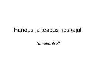 Haridus ja teadus keskajal