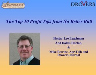 The Top 10 Profit Tips from No Better Bull