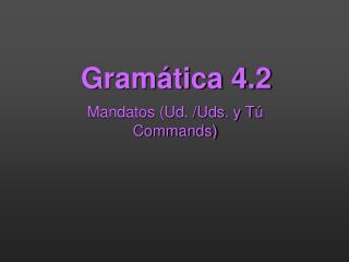 Gramática 4.2