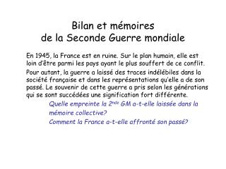 Bilan et mémoires de la Seconde Guerre mondiale