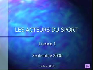 LES ACTEURS DU SPORT