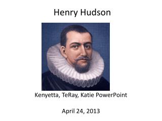 Henry Hudson