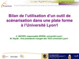 Bilan de l’utilisation d’un outil de scénarisation dans une plate forme à l’Université Lyon1