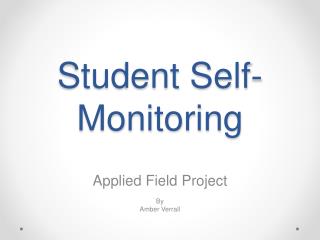 Student Self-Monitoring