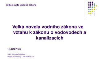 Velká novela vodního zákona