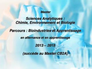 Master Sciences Analytiques : Chimie, Environnement et Biologie