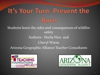 It’s Your Turn: Prevent the Burn